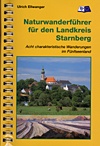 Naturwanderf&uuml;hrer f&uuml;r den Landkreis Starnberg