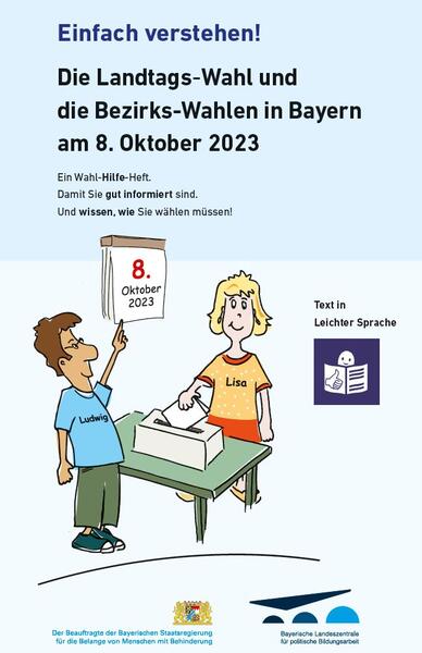 Die Landtags-Wahl und die Bezirks-Wahlen in Bayern am 8. Oktober 2023
